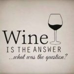 wine saying favorites